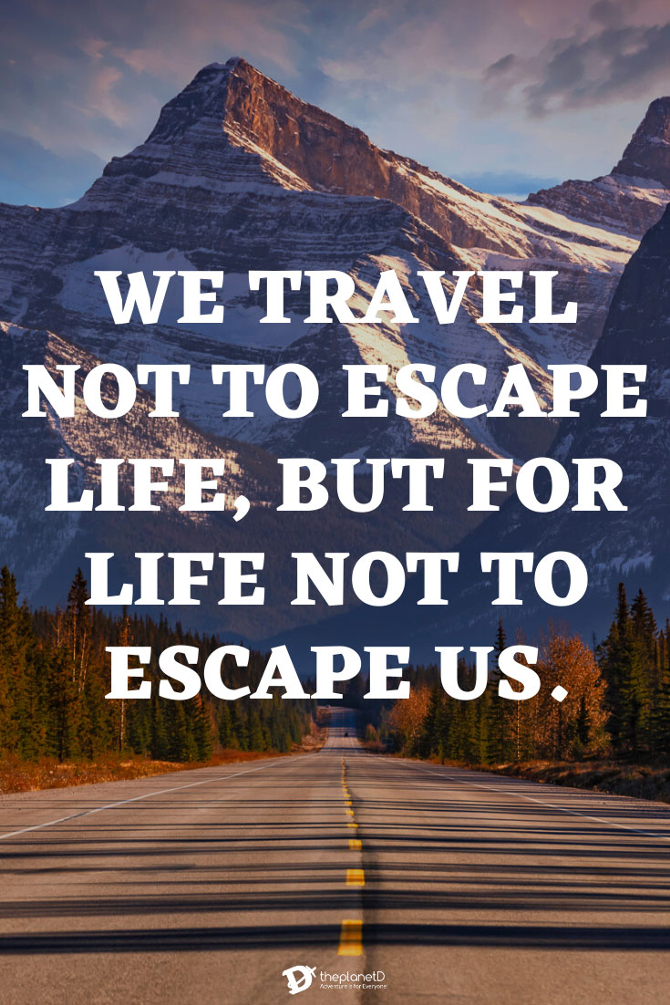 The Road less Travelled travel Quotes